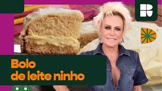 O FAMOSO BOLO DE LEITE NINHO PERFEITO! FOF&Iacute;SSIMO, F&Aacute;CIL E DELICIOSO DA ANA MARIA BRAGA | #maisvoc&ecirc;