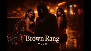 Brown Rang &mdash; VEER | Night Drive Club Rap (Official Audio)