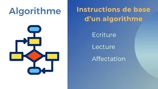 instructions de base en algorithme