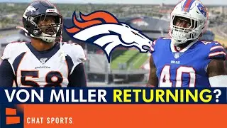Von Miller RETURNING To The Broncos? Denver Broncos Rumors Today