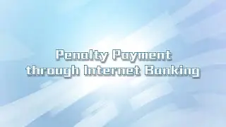 [eTraffic Ticket &bull; Settle Payment by Internet Banking]