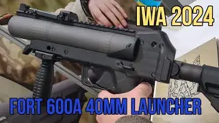 IWA 2024: FORT 600A 40mm launcher 🇺🇦