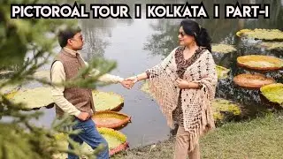 Pictorial Tour I Kolkata I West Bengal I Part-I