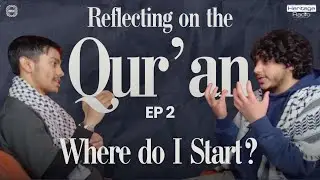 How to Build Your Relationship with the Qur'an | Ep 2 ISoc On Air x Heritage Radio