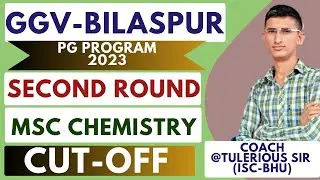 GGU  PG SECOND OFFLINE COUNSELLING NOTICE 2023  | MSC CHEMISTRY ADMISSION 2023 | GGV, BILASPUR