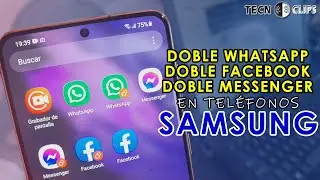 APP GEMELA SAMSUNG As&iacute; puedes usar DOS CUENTAS de WhatsApp, Facebook en MISMO TEL&Eacute;FONO