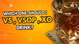 VS vs  VSOP vs  XO: The Ultimate Cognac Guide