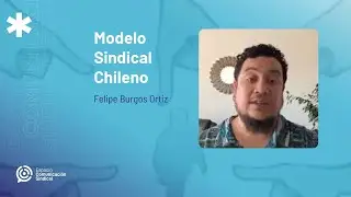 Modelo Sindical Chileno