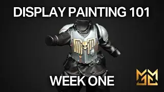 Display Painting 101 - Week One - Model Prep and NMM