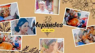 Mepandes II 06-09-2022 II Seraya Tengah