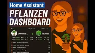 Home Assistant Pflanzen Dashboard mit Open Plantbook/ Plant Monitor Integration und Flower Card