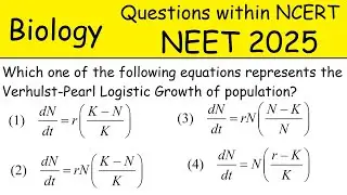 Which one of following equations represents Verhulst-Pearl Logistic Growth of population#neet2025 😊