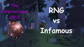 RNG vs Infamous - Game 2, TI9, Last 10 minutes.