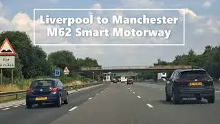 Traffic & Travel: Liverpool to Manchester M62 Smart Motorway