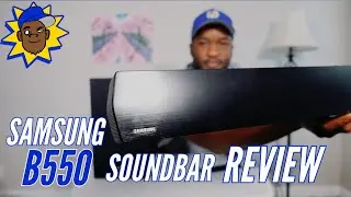 Samsung B550 Soundbar Review... Big sound... Small price... could it be for you?