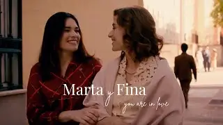 marta y fina || you are in love