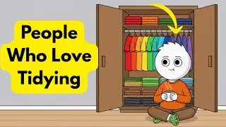 The Psychology Of People Who LOVE Organizing Their Home