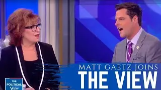 Congressman Gaetz Takes on The View