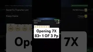 Opening 7X 83+ 1 of 3 PP - Can I Pack a W?🤔 #ultimateteam #fc25 #packopening