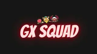 GX Squad Trial Video