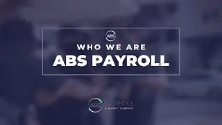 Who is ABS Payroll & Accounting? (2017) | Short Form | Informational
