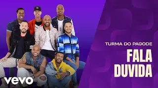 Turma do Pagode - Fala Duvida ((Misturadin Ao Vivo) [Clipe Oficial])