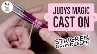 Stricken Grundlagen - Judys Magic Cast On