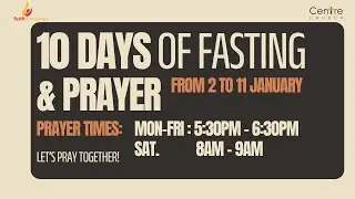 Live Online 10 Days  Prayer Day 9  |   Centre Church