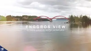 ENGGROS VIEW: PENGALAMAN CAMPING UNIK DI LAPANGAN TIMBUL TENGGELAM JAYAPURA! ⛺🌊 [PESONA INDONESIA]