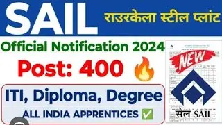 SAIL RECRUITMENT 2024|| NEW RECRUITMENT 2024| LATEST VACANCY| NOTIFICATION OUT| APPLY NOW| FRESHERS