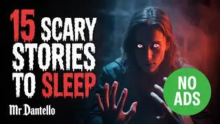 Reddit Scary Stories for Sleep 🌑 Ads Free | Calm Horror to Shut Your Mind Off