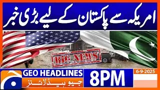 Big News From US - Flood Relief Aid | Headlines Geo News 8 PM | 6 September 2025