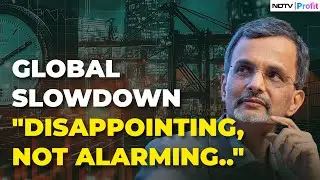What Led To Global Slowdown In Manufacturing: CEA Nageswaran