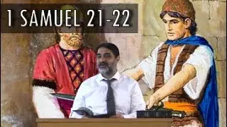 1 Samuel 21-22: Doeg the Edomite