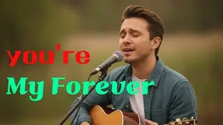 Romantic Acoustic Love Song | You&rsquo;re My Forever | Late Night Guitar Vibes