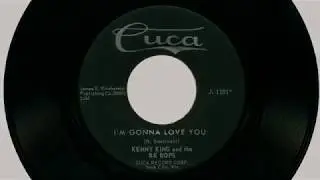 Kenny King and the BeBops - I'm Gonna Love You / You're Alright