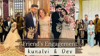 Friend&rsquo;s Engagement | Kunalvi & Dev | Life of Muskan