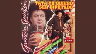 Tata Yo Quiero Ser Diputado
