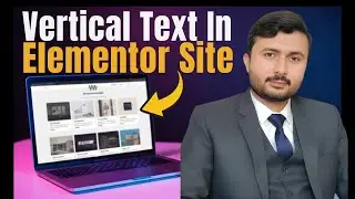 How to easily add a vertical text in Elementor WordPress website only just in 2 minutes