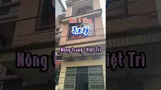 Nh&agrave; 3 tầng cũ N&ocirc;ng Trang, Việt Tr&igrave;. #bannha #viettri #bds2025 #bdsviettri #hungbds.