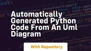 Automatically Generated Python Code from an UML diagram