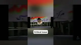 Critical issue | Dr Israr Ahmad