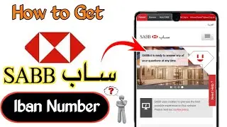 Saudi British Bank Iban Number Kaise Nikale  | How to get Saudi British Bank Iban Number | SABB |