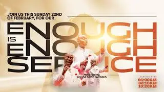 ENOUGH IS ENOUGH SERVICE | 22, FEBRUARY 2026 | FAITH TABERNACLE OTA