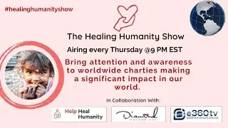 The Heal Humanity Show with Serena Bufalino|Barbara Beckley