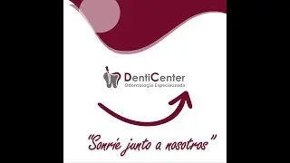 DentiCenter Sonrie De Verdad 2021