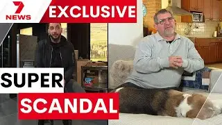 A superannuation scandal set to rock the nation | 7NEWS