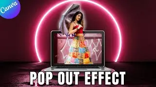 How to create 3D pop out photo effect in Canva | Laptop out of frame tutorial by DLC Ventures India