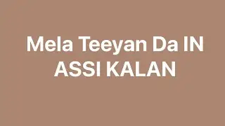 Teeyan Pind Assi Kalan Punjab