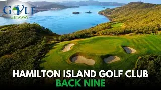 Golf Getaway at Hamilton Island with Craig Parry - Part 2
